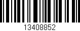 Código de barras (EAN, GTIN, SKU, ISBN): '13408852'