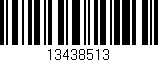 Código de barras (EAN, GTIN, SKU, ISBN): '13438513'