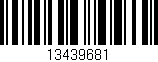 Código de barras (EAN, GTIN, SKU, ISBN): '13439681'