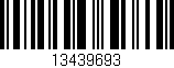 Código de barras (EAN, GTIN, SKU, ISBN): '13439693'