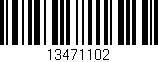 Código de barras (EAN, GTIN, SKU, ISBN): '13471102'