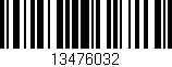 Código de barras (EAN, GTIN, SKU, ISBN): '13476032'
