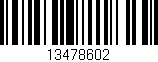 Código de barras (EAN, GTIN, SKU, ISBN): '13478602'