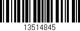 Código de barras (EAN, GTIN, SKU, ISBN): '13514845'