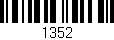 Código de barras (EAN, GTIN, SKU, ISBN): '1352'