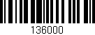 Código de barras (EAN, GTIN, SKU, ISBN): '136000'