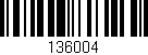 Código de barras (EAN, GTIN, SKU, ISBN): '136004'
