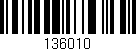 Código de barras (EAN, GTIN, SKU, ISBN): '136010'