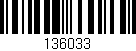 Código de barras (EAN, GTIN, SKU, ISBN): '136033'