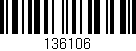 Código de barras (EAN, GTIN, SKU, ISBN): '136106'