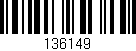 Código de barras (EAN, GTIN, SKU, ISBN): '136149'