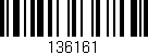 Código de barras (EAN, GTIN, SKU, ISBN): '136161'