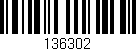 Código de barras (EAN, GTIN, SKU, ISBN): '136302'