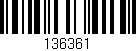 Código de barras (EAN, GTIN, SKU, ISBN): '136361'