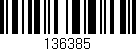 Código de barras (EAN, GTIN, SKU, ISBN): '136385'