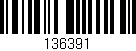 Código de barras (EAN, GTIN, SKU, ISBN): '136391'