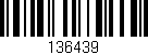 Código de barras (EAN, GTIN, SKU, ISBN): '136439'