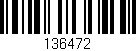 Código de barras (EAN, GTIN, SKU, ISBN): '136472'