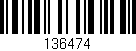 Código de barras (EAN, GTIN, SKU, ISBN): '136474'