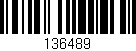 Código de barras (EAN, GTIN, SKU, ISBN): '136489'