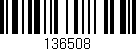 Código de barras (EAN, GTIN, SKU, ISBN): '136508'