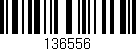 Código de barras (EAN, GTIN, SKU, ISBN): '136556'