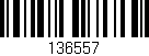 Código de barras (EAN, GTIN, SKU, ISBN): '136557'