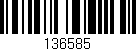 Código de barras (EAN, GTIN, SKU, ISBN): '136585'