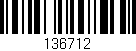 Código de barras (EAN, GTIN, SKU, ISBN): '136712'