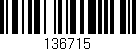 Código de barras (EAN, GTIN, SKU, ISBN): '136715'