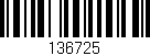 Código de barras (EAN, GTIN, SKU, ISBN): '136725'