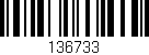 Código de barras (EAN, GTIN, SKU, ISBN): '136733'