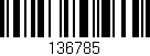 Código de barras (EAN, GTIN, SKU, ISBN): '136785'