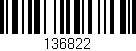Código de barras (EAN, GTIN, SKU, ISBN): '136822'