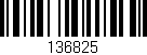 Código de barras (EAN, GTIN, SKU, ISBN): '136825'