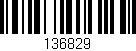 Código de barras (EAN, GTIN, SKU, ISBN): '136829'