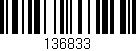 Código de barras (EAN, GTIN, SKU, ISBN): '136833'