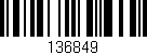 Código de barras (EAN, GTIN, SKU, ISBN): '136849'