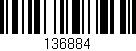 Código de barras (EAN, GTIN, SKU, ISBN): '136884'