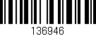 Código de barras (EAN, GTIN, SKU, ISBN): '136946'