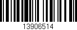 Código de barras (EAN, GTIN, SKU, ISBN): '13906514'