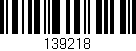 Código de barras (EAN, GTIN, SKU, ISBN): '139218'