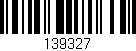 Código de barras (EAN, GTIN, SKU, ISBN): '139327'