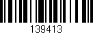 Código de barras (EAN, GTIN, SKU, ISBN): '139413'