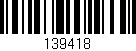 Código de barras (EAN, GTIN, SKU, ISBN): '139418'