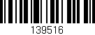 Código de barras (EAN, GTIN, SKU, ISBN): '139516'