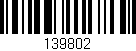 Código de barras (EAN, GTIN, SKU, ISBN): '139802'