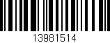 Código de barras (EAN, GTIN, SKU, ISBN): '13981514'