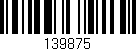 Código de barras (EAN, GTIN, SKU, ISBN): '139875'