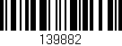 Código de barras (EAN, GTIN, SKU, ISBN): '139882'